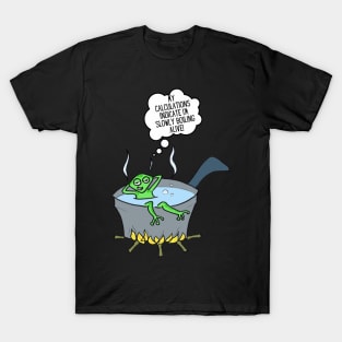 Boilng frog, global warming T-Shirt